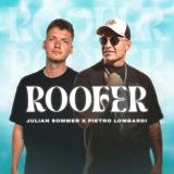 Julian Sommer x Pietro Lombardi - Roofer